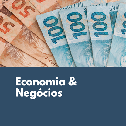 Economia & Negócios