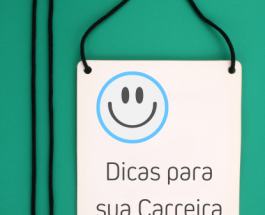 Dicas para sua carreira