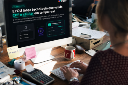 EYOU lança tecnologia que valida CPF e celular em tempo real