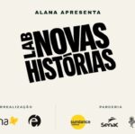 Lab Novas Histórias abre inscrições para edição de 30 anos