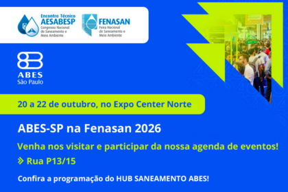 ABES-SP debate inovação e segurança hídrica na Fenasan 2026