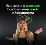 Inédito no Brasil: novo tecnólogo em Musculação